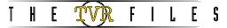 The TVR Files
